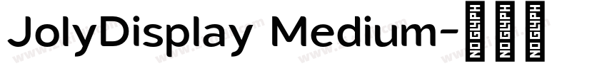 JolyDisplay Medium字体转换